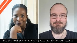Split image featuring headshots of Candoco’s new Chair and Vice Chair of the Board of Trustees with text reading 'Sharon Watson MBE DL | Chair of Candoco's Board' and 'Patrick McGeough | Vice Chair of Candoco's Board'. Two orange forward slashes display on the top left of the image.
